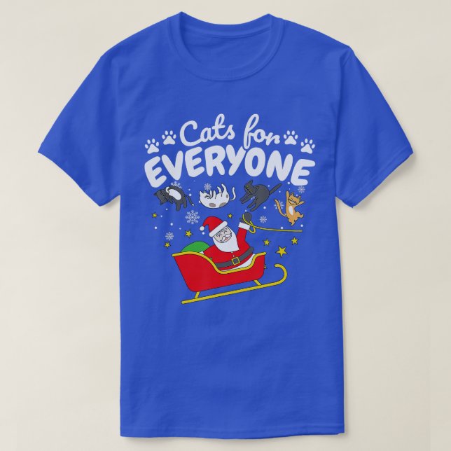 Funny Cat Christmas Cats for Everyone  T-Shirt (Design vorne)