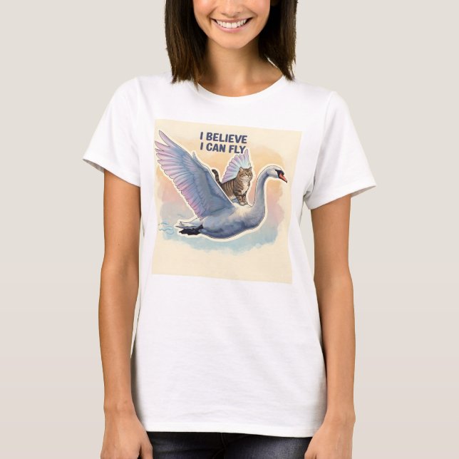 Funny Cat Frauen Hemd Ich glaube, ich kann fliegen T-Shirt (Vorderseite)