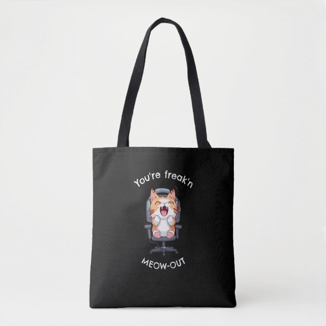 Funny Cat Freak'n Meow Out Tasche (Vorderseite)