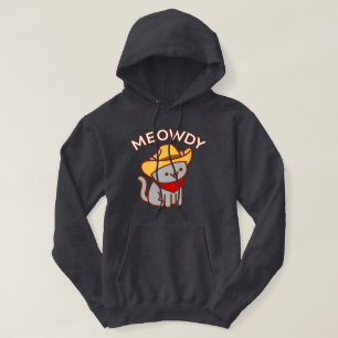 Funny Cat Hoodie - "MEOWDY"