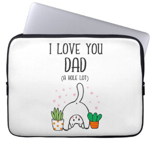 Funny Cat I Liebe Sie Vater A Hole Lot Laptopschutzhülle
