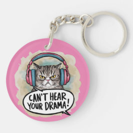 Funny Cat kann dein Drama nicht hören Schlüsselanhänger