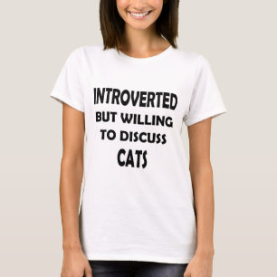 Funny Cat Lover - eingeführt, aber willing T-Shirt