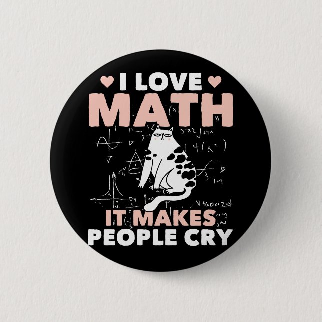 Funny Cat Lover Mathematics Spaß Mathematik Nerd Button (Vorderseite)
