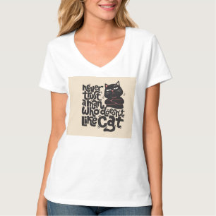 Funny Cat Lover Quote Design T-Shirt