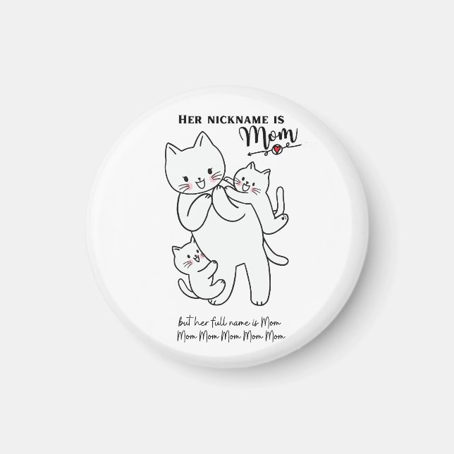 Funny Cat Mama Magnet (Vorne)
