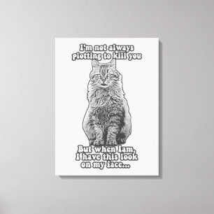 Funny cat meme für Katzenbesitzer und Katzenliebha Leinwanddruck