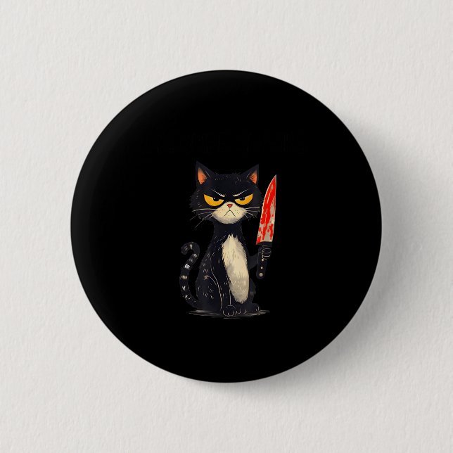 Funny Cat Meme I Require Snacks Design Men Women  Button (Vorderseite)