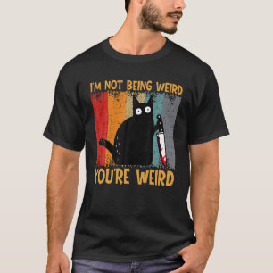 Funny Cat Meme Ich bin nicht komisch Sie sind komi T-Shirt