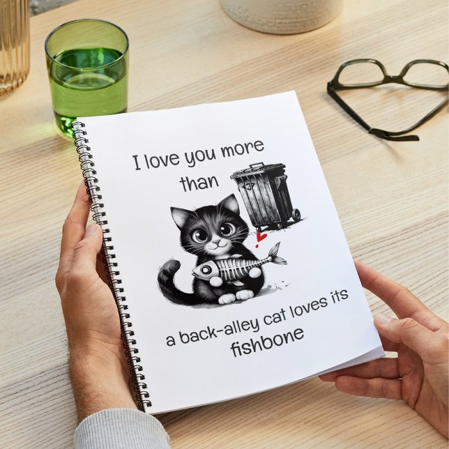 Funny Cat Notebook – Valentine Love Quote Notizblock (Von Creator hochgeladen)