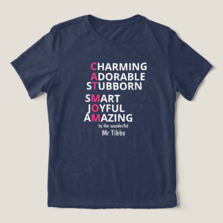 Funny Cat Owner Custom Tri-Blend Shirt