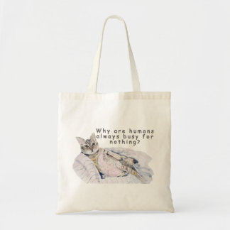 Funny Cat Painting - "Warum sind Menschen immer be Tragetasche
