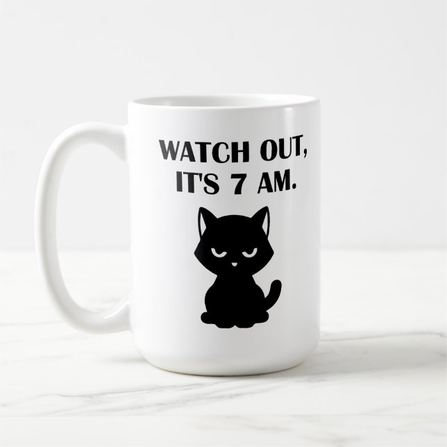 Funny Cat - Pass auf, es ist 7 Uhr. Kaffeetasse (Links)