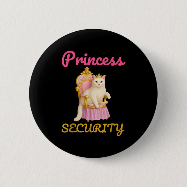 Funny Cat Princess Security Meme Niedlich Kitty Hu Button (Vorderseite)