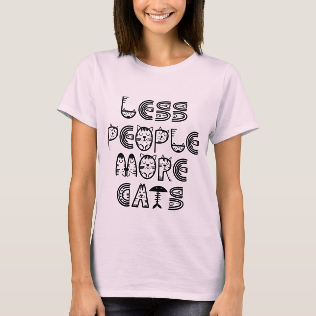Funny Cat Quote Humor Design for Cat Moms Cute Tee (Vorderseite)