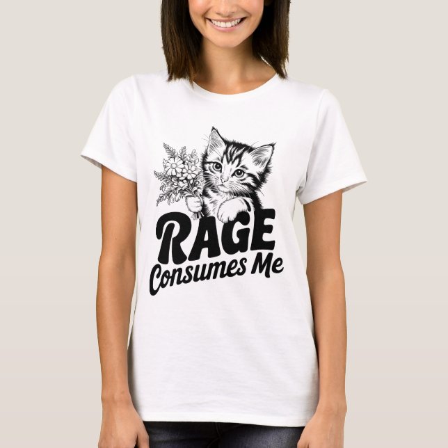 Funny Cat Rage verbraucht mich T-Shirt (Vorderseite)