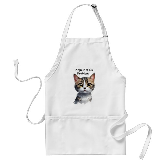 Funny Cat sagt nicht mein Problem, Schürze (Vorne)