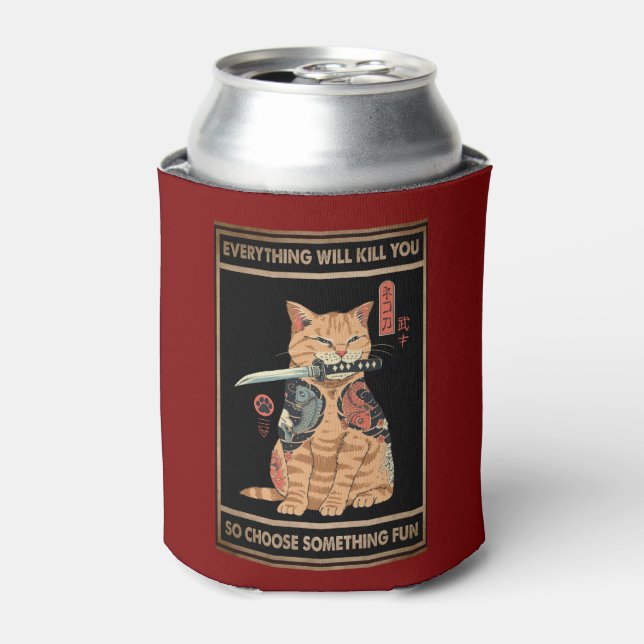 Funny Cat Samurai Alles wird dich töten Dosenkühler (Kanne Vorderseite)