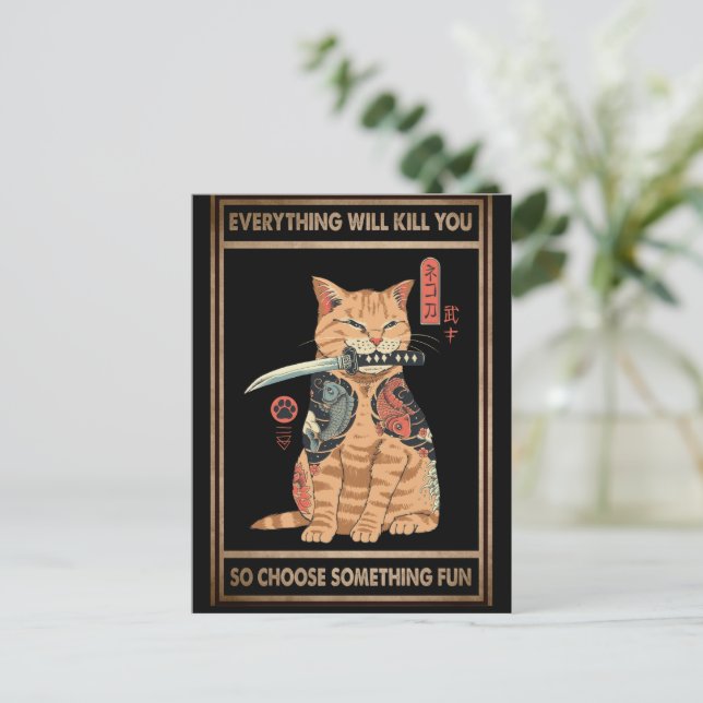 Funny Cat Samurai Alles wird dich töten Postkarte (Stehend Vorderseite)