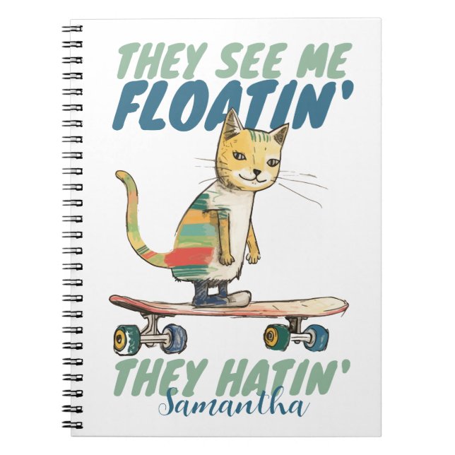 Funny Cat Skate Board sie hassen Geschenk für Kind Notizblock (Vorderseite)