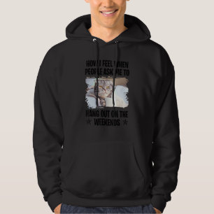 Funny Cat Sprichwort Funny Laziness Sprichwort Muf Hoodie