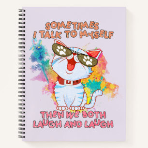 Funny Cat Talk an sich selbst - Niedliche und humo Notizbuch