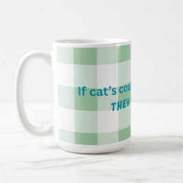 Funny Cat themed Tasse, perfekt für Katzenliebhabe Kaffeetasse