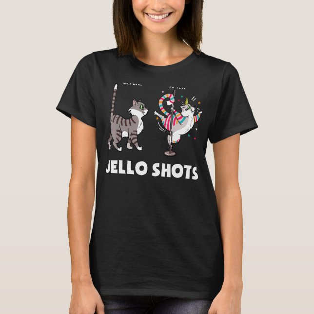 Funny Cat Unicorn vor Jello Shots 1 T-Shirt (Vorderseite)