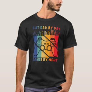 Funny Cat Vater by Day Gamer Von Night Niedlich Va T-Shirt