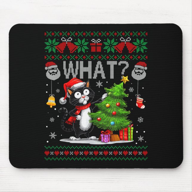 Funny Cat What Black Cat Christmas Tree Ugly Xmas  Mousepad (Vorne)