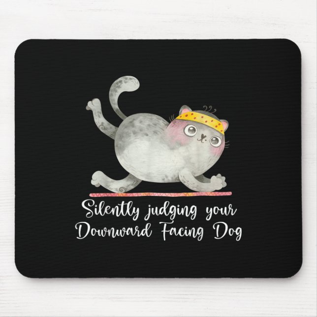 Funny Cat Yoga Quotes still urteilen Mousepad (Vorne)