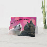 Funny Cats Sie sagten mir, es gäbe CAKE Birthday