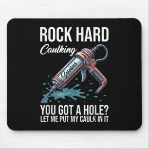 Funny Caulking Services Baukostenquote Erwachsene Mousepad