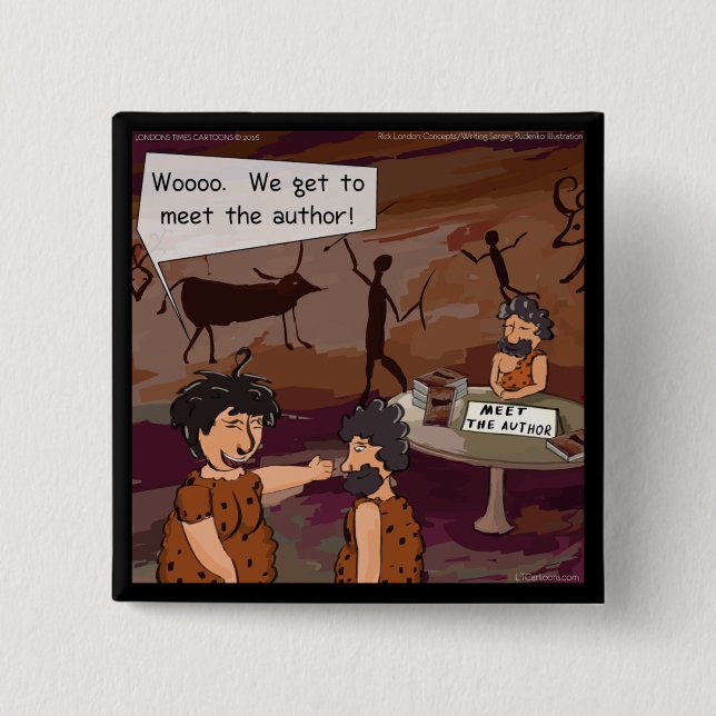 Funny Caveman Autor "Meet The Author" Button (Vorderseite)
