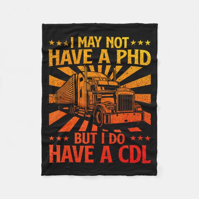 Funny Cdl Trucker Design For Men Women Semi Truck  Fleecedecke (Vorderseite)