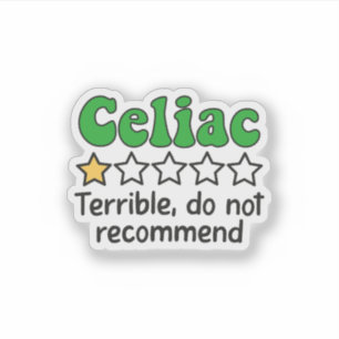 Funny Celiac - Schrecklich, nicht empfehlen Aufkle Aufkleber