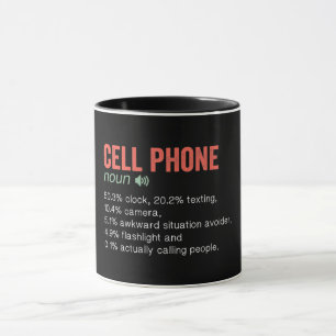 Funny Cell Phone Definition Tasse