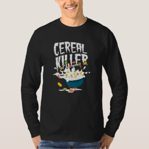 Funny Cereal Killer Frühstück Foody Spaß Brunch F T-Shirt