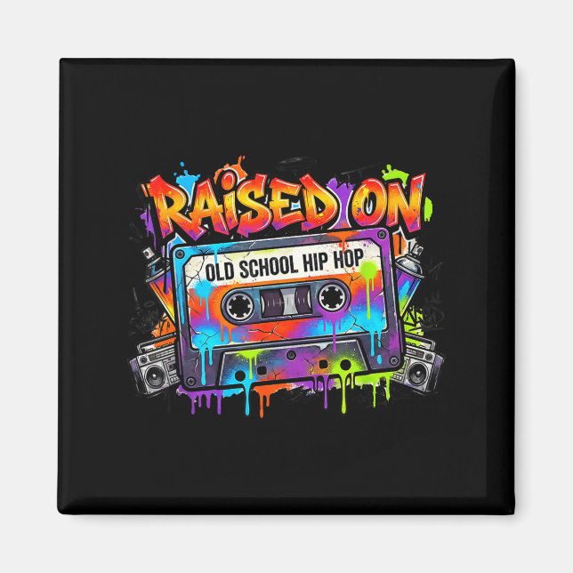 Funny Cette Graffiti 80s 90s Raised On Old School  Magnet (Vorne)