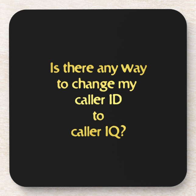 Funny Changing ID to IQ Joke Getränkeuntersetzer (Vorderseite)