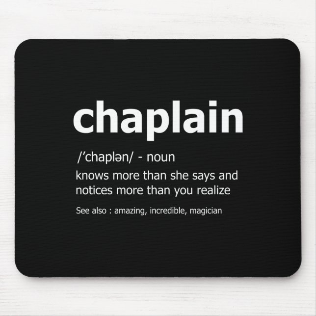 Funny Chaplain Definition New Job Gift For Chaplai Mousepad (Vorne)