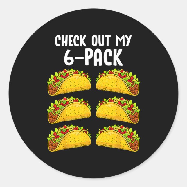 Funny Check Out My 6 Pack Taco Gym Fitness Mexican Runder Aufkleber (Vorderseite)