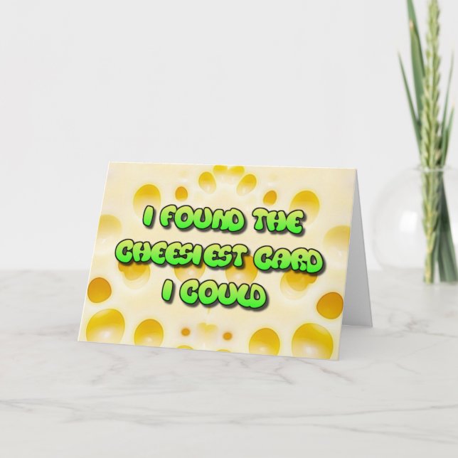 Funny Cheesy Birthday Card Karte (Vorderseite)