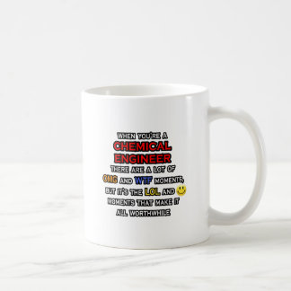 Funny Chemical Engineer ... OMG WTF LOL Kaffeetasse