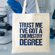Funny Chemie Abschluss Trust Me Chem Degree