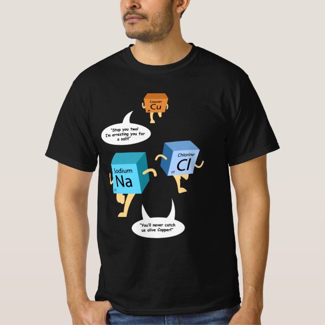 Funny Chemie Graduate Teacher Science Gag T-Shirt (Vorderseite)