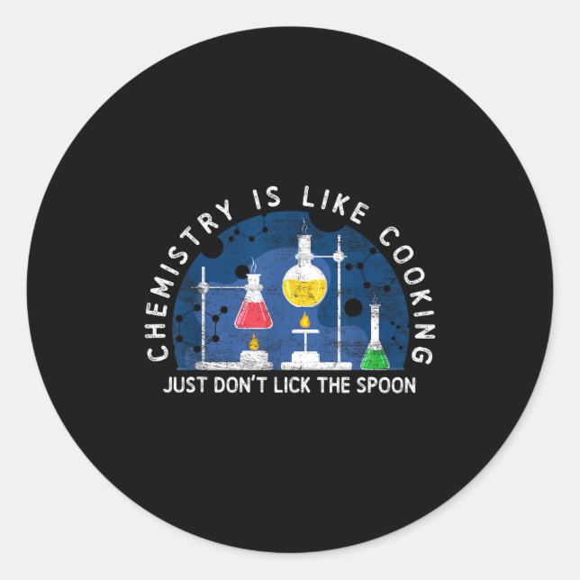 Funny Chemist Chemistry Is Like Cooking Science Ne Runder Aufkleber (Vorderseite)