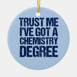 Funny Chemistry Abschluss Keramik Ornament