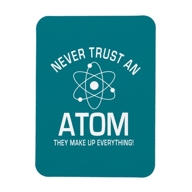 Funny Chemistry Puke Joke Vertraue niemals einem A Magnet (Vertikal)