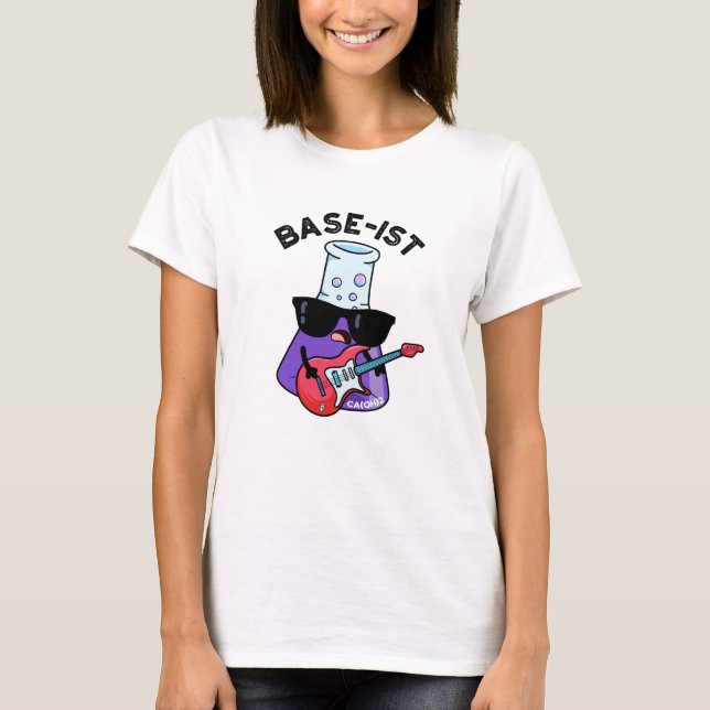 Funny Chemistry Pun T-Shirt (Vorderseite)